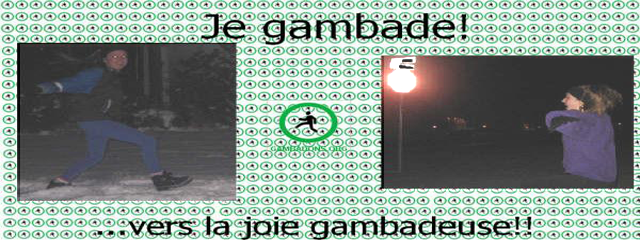 Montage de gambadeurs